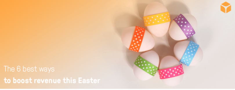 Boost Revenue This Easter